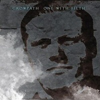 Crowpath - One With Filth