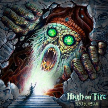 High On Fire - Electric Messiah cover