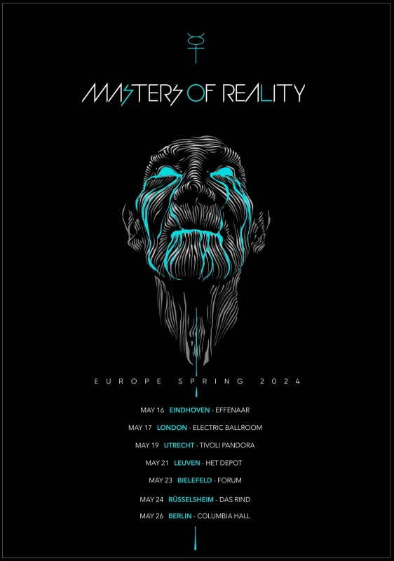 Masters of Reality, European Tour 2024