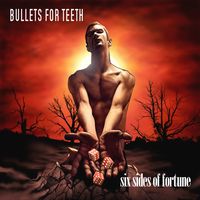 Bullets for Teeth