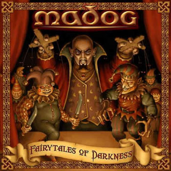 Madog - Fairytales of Darkness