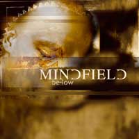 Mindfield - be-low