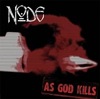 Node, As God Kills