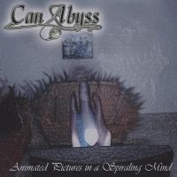 Can Abyss – Animated pictures in a spiraling mind hoes