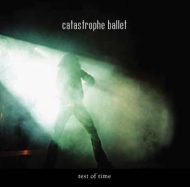 Catastrophe Ballet CD Image