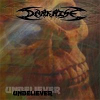 Darkrise - Unbeliever hoes