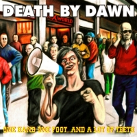 Death by dawn – One hand one foot… And a lot of teeth cover