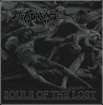 Deathrage - Souls Of The Lost