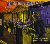 Megadeth - The System has Failed
