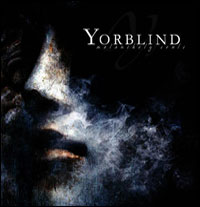 Yorblind – Melancholy of souls hoes