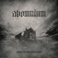 Abomnium - Solace For The Condemned