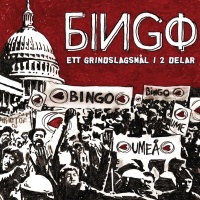 Bingo - Ett Grindslagsmål 1 2 Delar