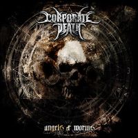 Corporate Death – Angels And Worms