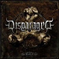 Disparaged  - The Wrath of God