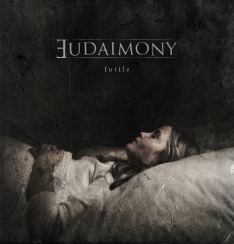 Eudaimony – Futile