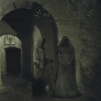 Embrace of Silence - Leaving the Place Forgotten By God
