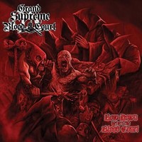 Grand Supreme Blood Court  - Bow Down Before The Bloodcourt