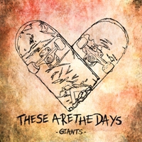 giants - these are the days