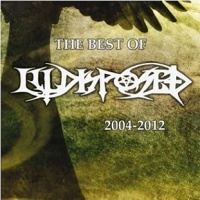 Illdisposed - The Best Of Illdisposed 2004 -2012