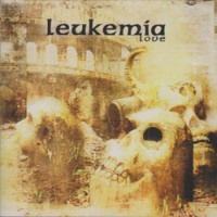  Leukemia - Love 