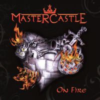 Mastercastle – On Fire