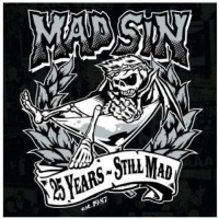  Mad Sin - 25 Years - Still Mad 