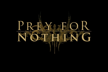 Prey For Nothing