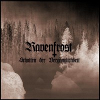 Ravenfrost - Schatten der Vergänglichkit