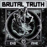 Brutal Truth - End Time