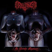 Revolting - In Grisly Rapture