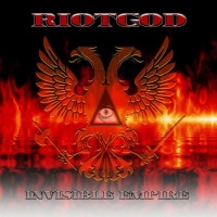 RiotGod - Invisible Empire