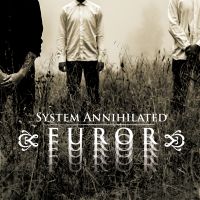 System Annihilated - Furor