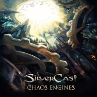 Silvercast – Chaos Engines