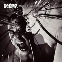 Scamp – Mirror Faced Reality