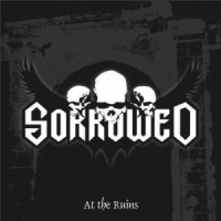  Sorrowed - At The Ruins 