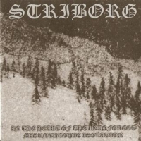 Striborg - In The Heart Of The Rainforest/Misanthropic Isolation