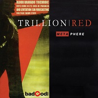 Trillion Red - Metaphere