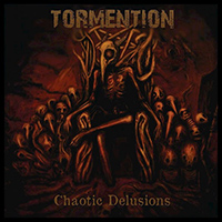 Tormention-ChaoticDelusions