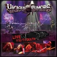 Vicious Rumours - Live You To Death