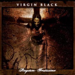 Virgin Black - Requiem - Fortissimo