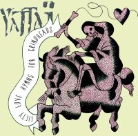 Yattaï – Fifty Love Hymns For Grindheads