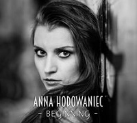 Anna Hodowaniec – Beginning/Second Demo
