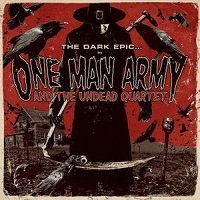 One Man Army And The Undead Quartet 