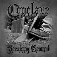 Conclave - Breaking Ground
