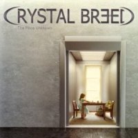 Crystal Breed - The Place Unknown