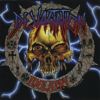 Devastation - Idolatry re-release