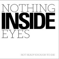 Nothing Inside Eyes