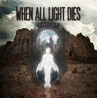 When All Light Dies - Transitions