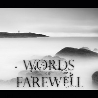 Words Of Farewell 200