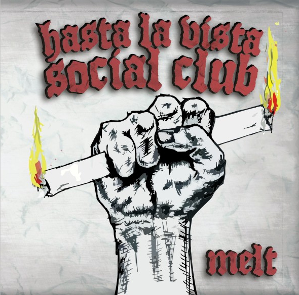 Hasta La Vista Social Club - Melt